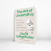 ‘The Art of Uncertainty’ Review: How to Sail Uncharted Waters