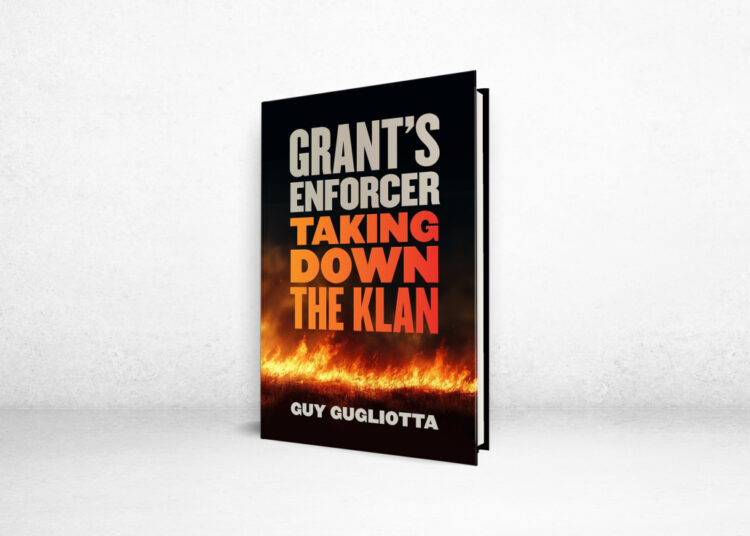 ‘Grant’s Enforcer’ Review: A 19th-Century War on Terror