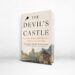 ‘The Devil’s Castle’ Review: Merciless Medicine